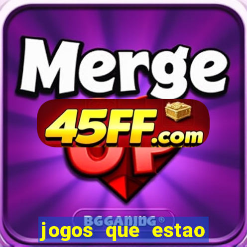 jogos que estao pagando agora